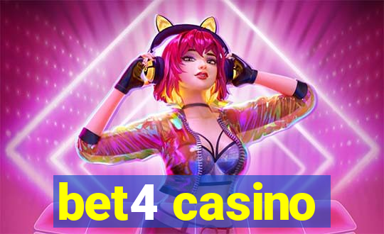 bet4 casino