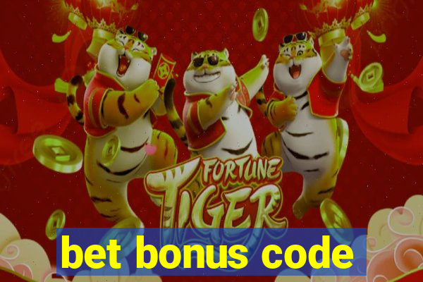 bet bonus code