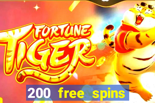 200 free spins online casino