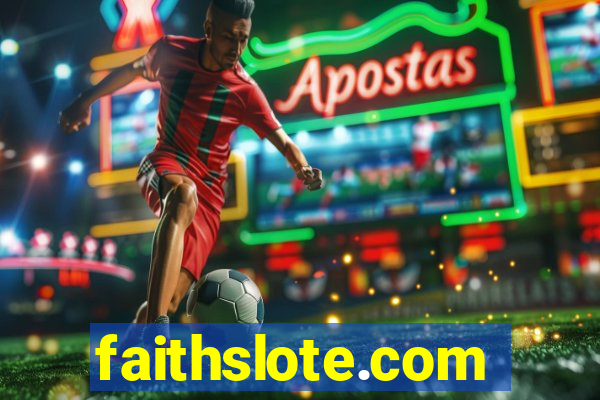 faithslote.com