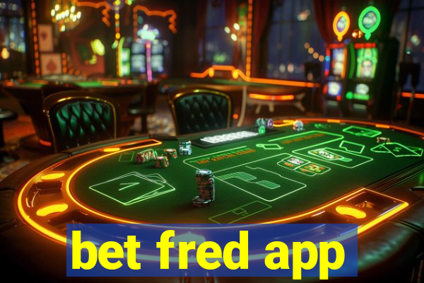 bet fred app