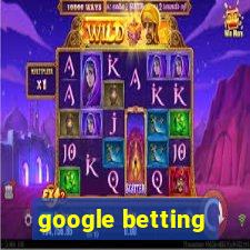 google betting