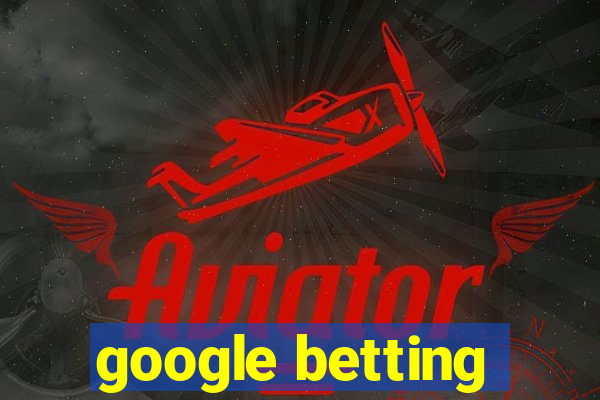 google betting