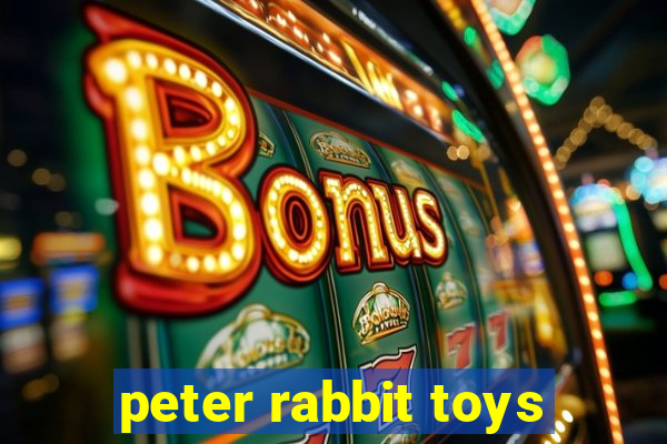 peter rabbit toys