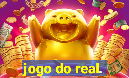 jogo do real.