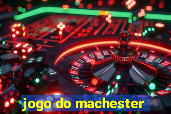 jogo do machester