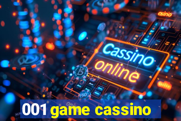 001 game cassino