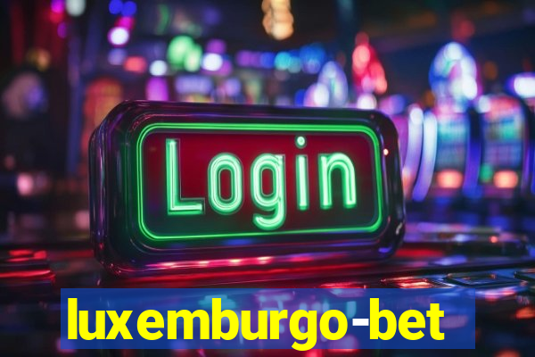 luxemburgo-bet