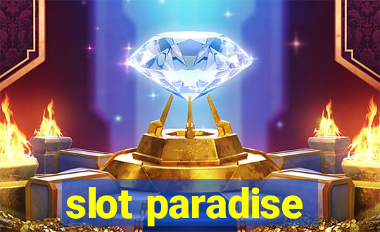 slot paradise