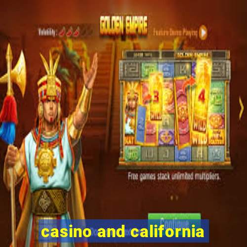 casino and california