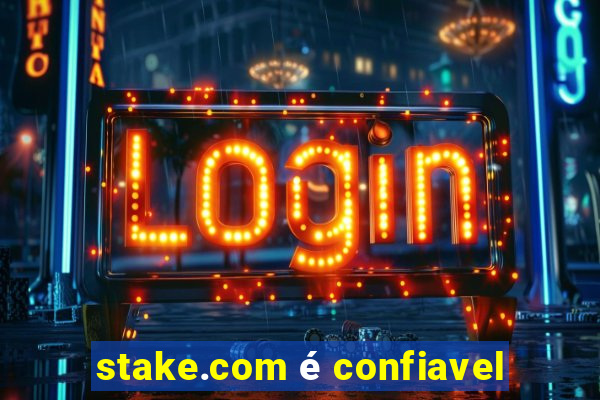 stake.com é confiavel