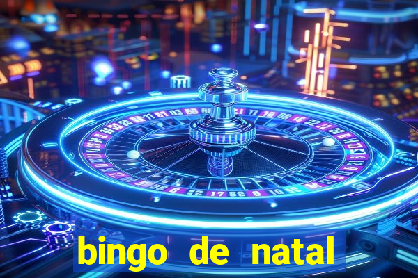 bingo de natal para imprimir gratis