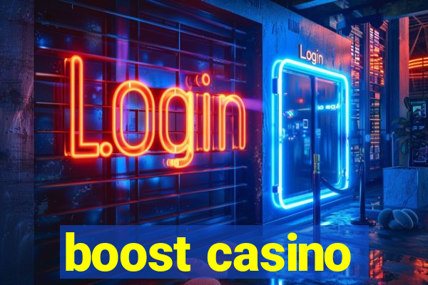 boost casino