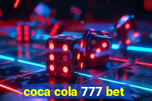 coca cola 777 bet