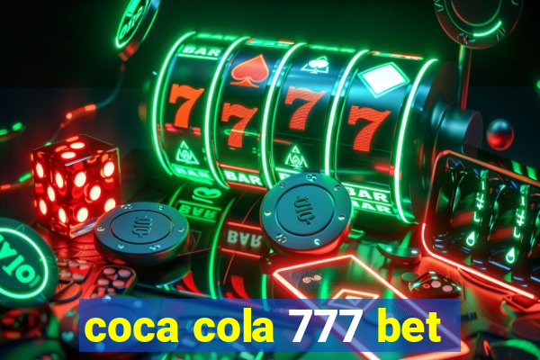 coca cola 777 bet