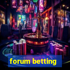 forum betting