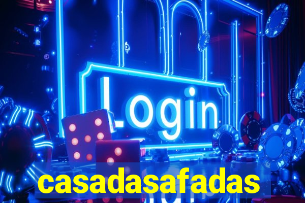 casadasafadas