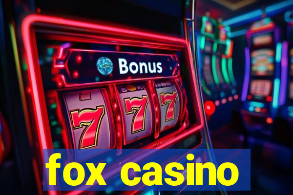 fox casino