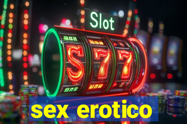 sex erotico