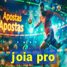 joia pro