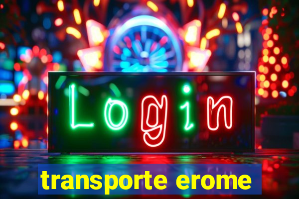 transporte erome