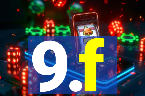 9.f