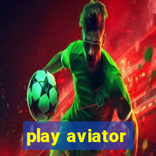 play aviator