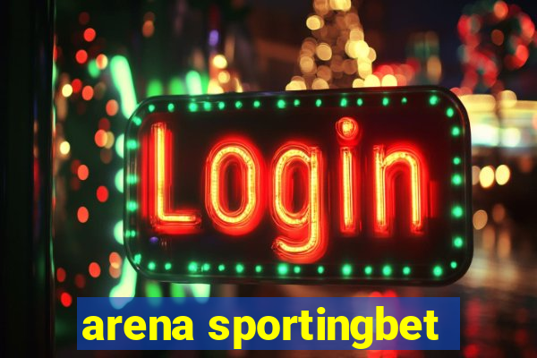 arena sportingbet