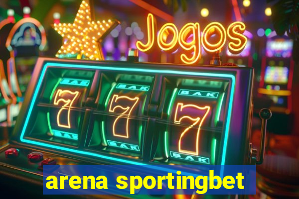 arena sportingbet