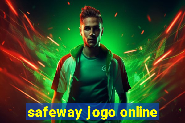 safeway jogo online