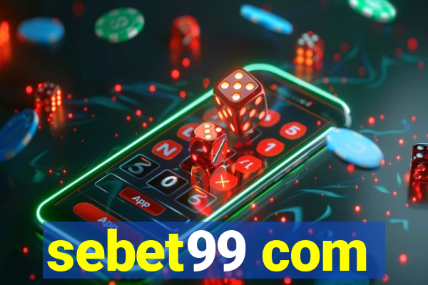 sebet99 com