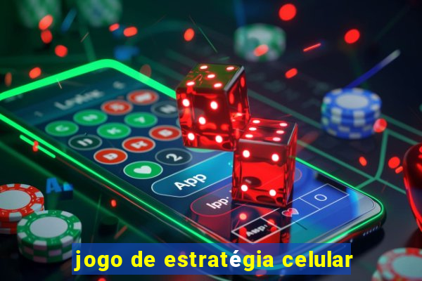 jogo de estratégia celular