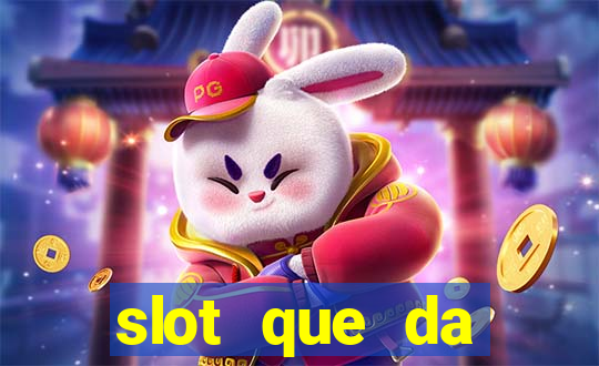 slot que da dinheiro no cadastro