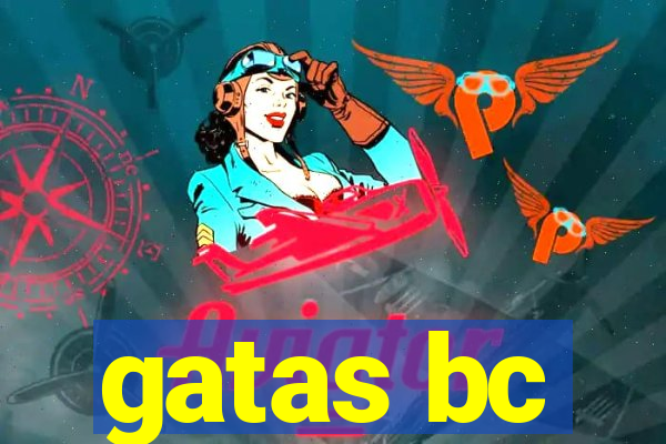 gatas bc