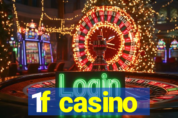 1f casino