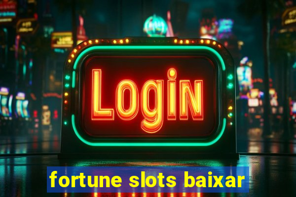 fortune slots baixar