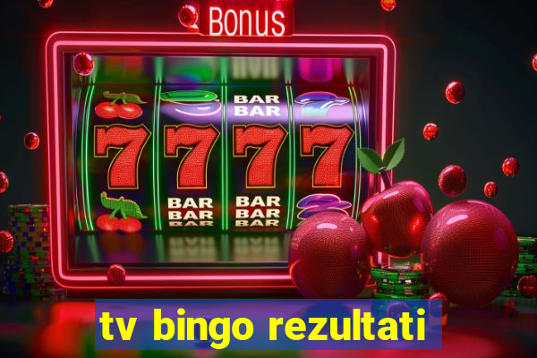 tv bingo rezultati