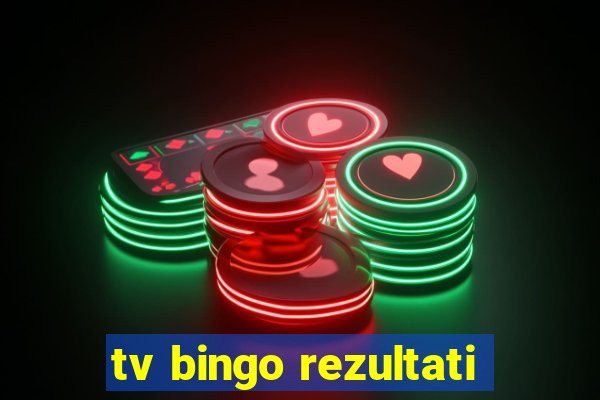 tv bingo rezultati