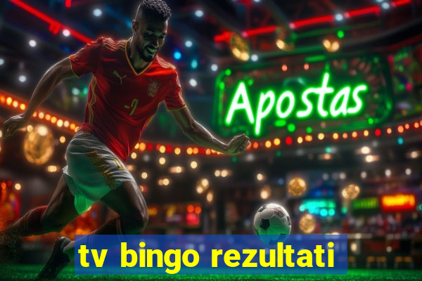 tv bingo rezultati