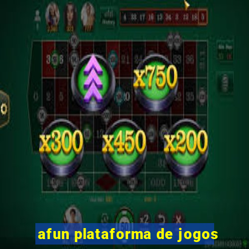 afun plataforma de jogos