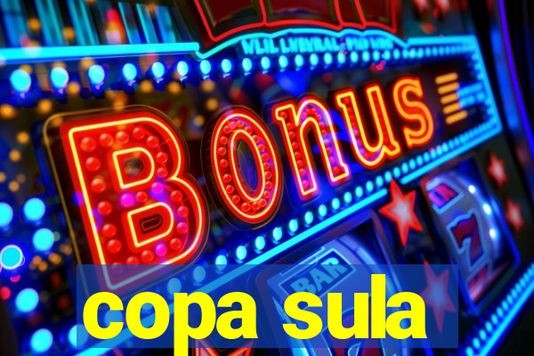 copa sula