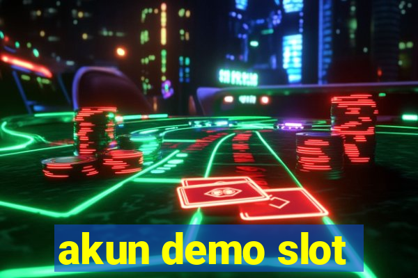 akun demo slot