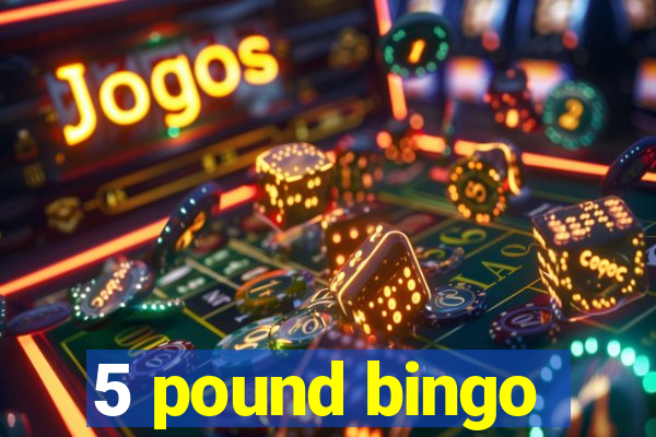 5 pound bingo