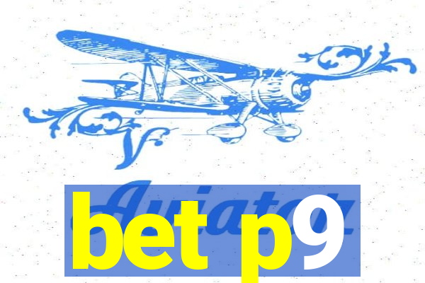 bet p9