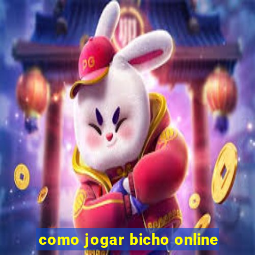 como jogar bicho online