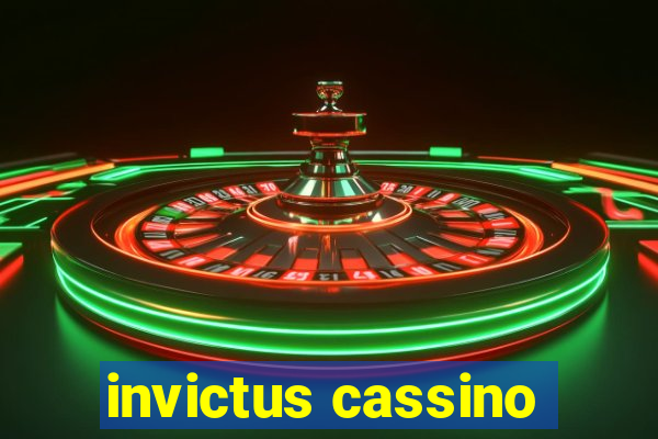 invictus cassino