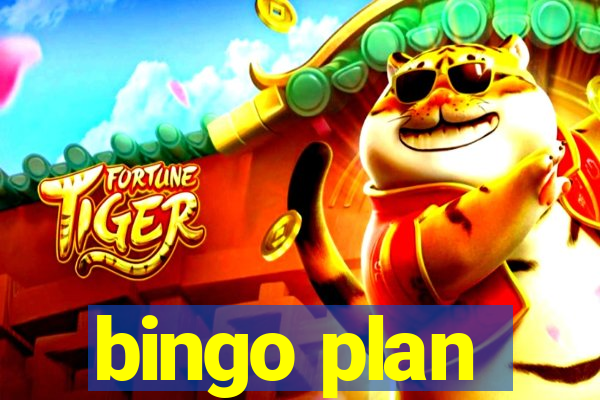 bingo plan