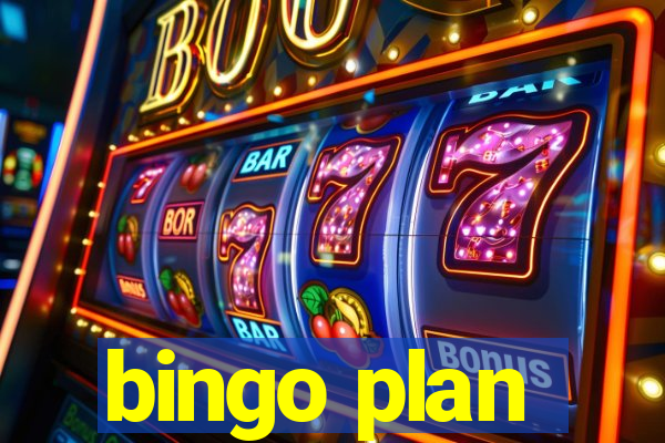 bingo plan