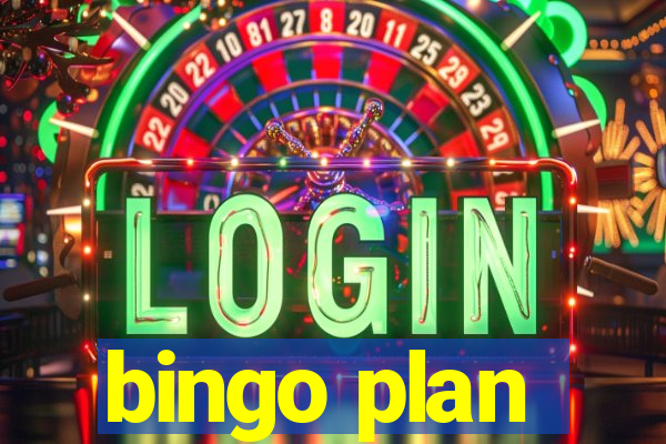 bingo plan