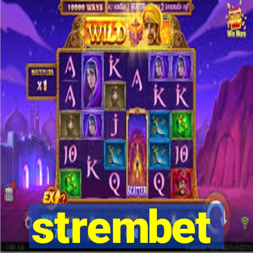 strembet